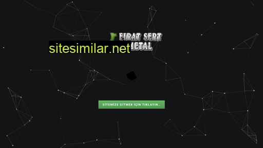 firatsertmetal.com.tr alternative sites