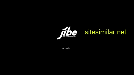 jibe.com.tr alternative sites