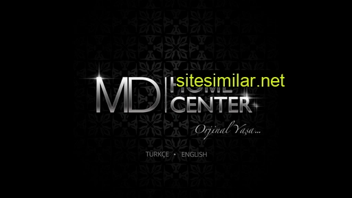 mdhomecenter.com.tr alternative sites