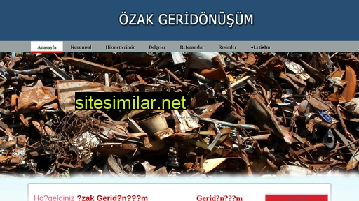 Ozakgeridonusum similar sites
