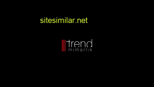 trendmimarlik.com.tr alternative sites