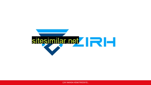 zirh.com.tr alternative sites