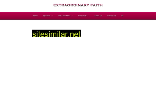 extraordinaryfaith.tv alternative sites