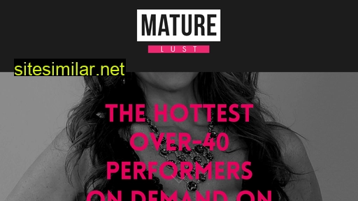 maturelust.tv alternative sites
