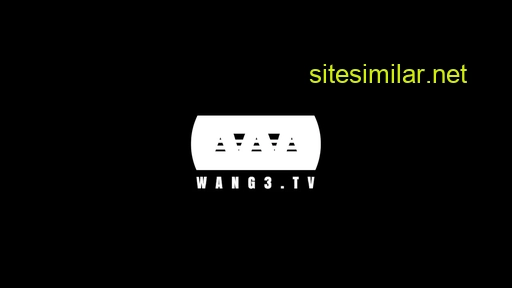 wang3.tv alternative sites