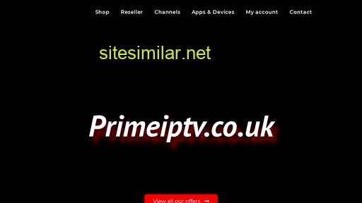 primeiptv.co.uk alternative sites