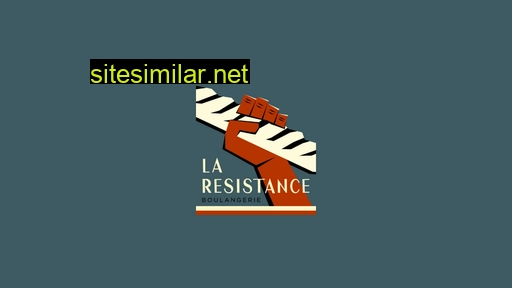 laresistanceboulangerie.com.uy alternative sites