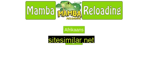 mamba-reloading.co.za alternative sites