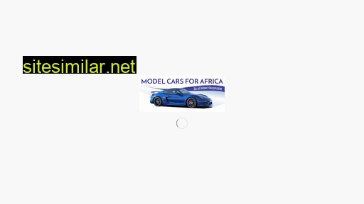 modelcarsforafrica.co.za alternative sites