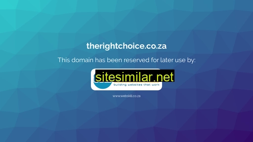 therightchoice.co.za alternative sites
