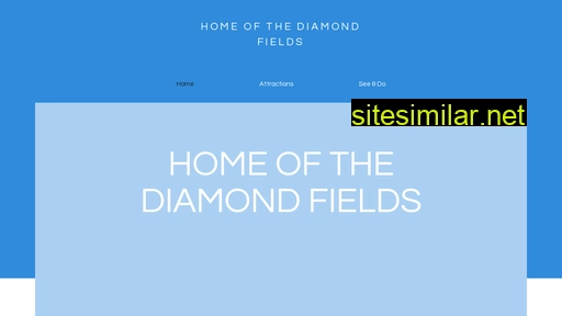 Visitdiamondfields similar sites
